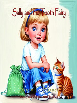 cover image of Sally and the Tooth Fairy